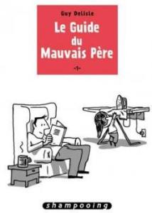 Couverture du Guide du mauvais père T1