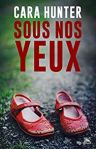 Couverture de Sous nos yeux
