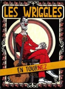 Affiche de tournée les Wriggles