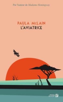 Couverture de L'Aviatrice de Paule McLain